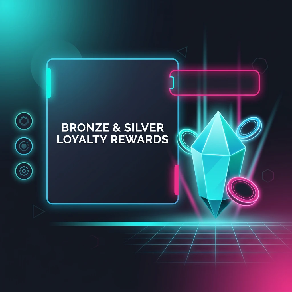 Bronze & Silver Loyalty Rewards
